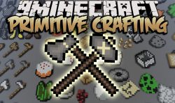 Primitive Crafting Mod