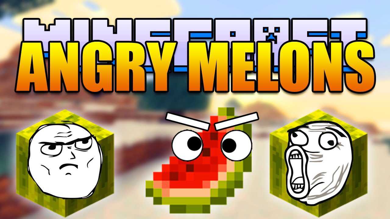 Angry Melons Mod