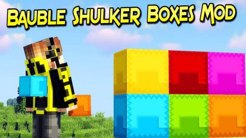 Bauble Shulker Boxes Mod
