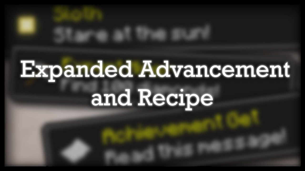 Expanded Advancement and Recipe Data Pack Thumbnail