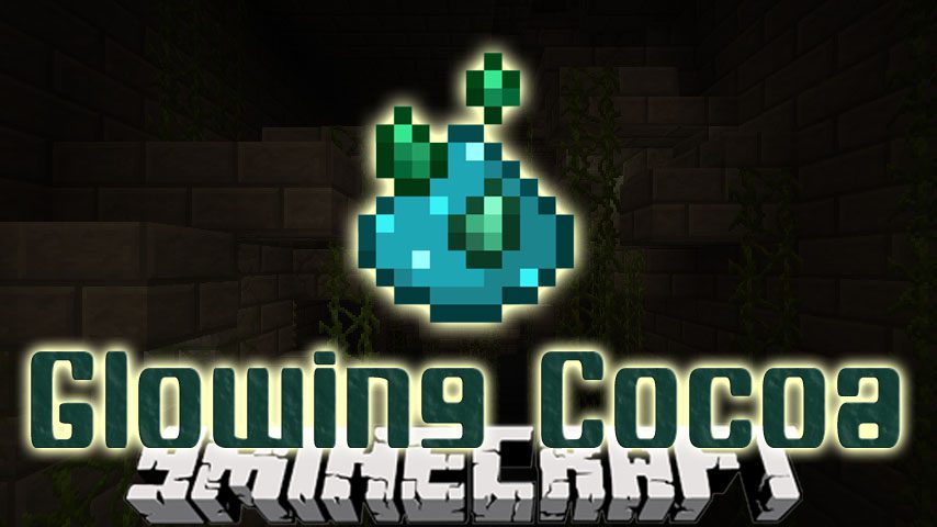 Glowing Cocoa Mod