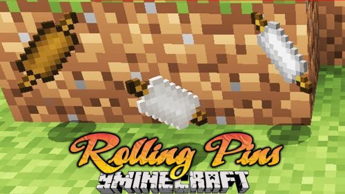 Rolling Pins Mod