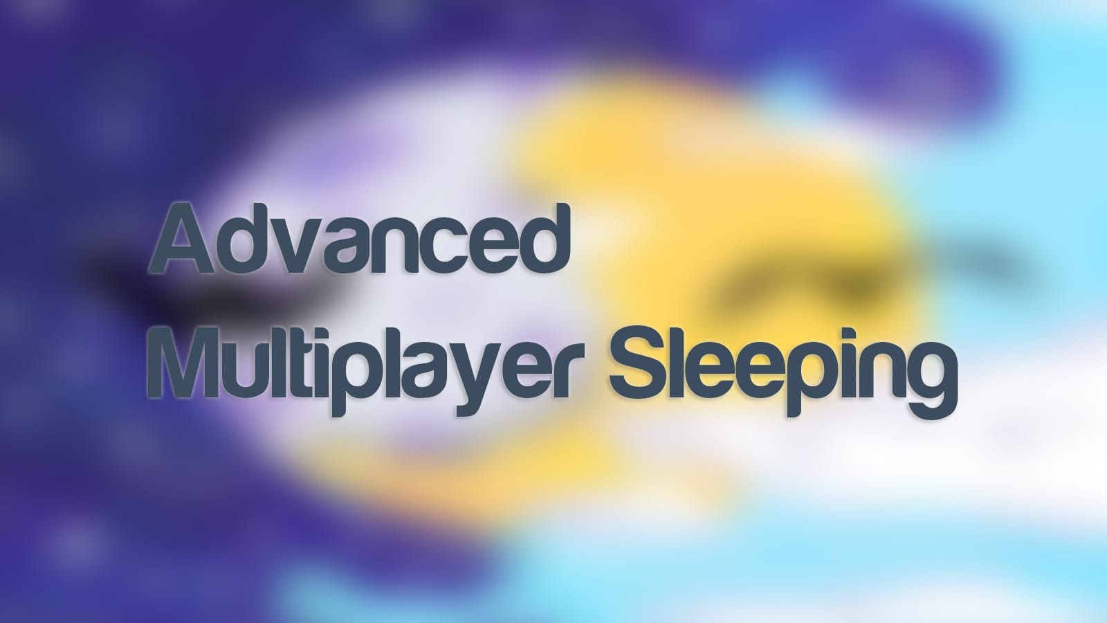 Advanced Multiplayer Sleeping Data Pack Thumbnail