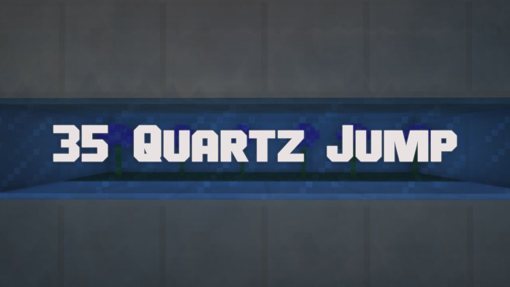 35 Quartz Jump Map Thumbnail