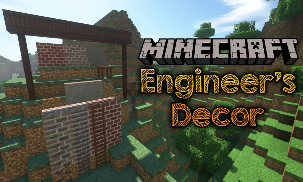 Engineer S Decor Mod 1 19 3 18 2