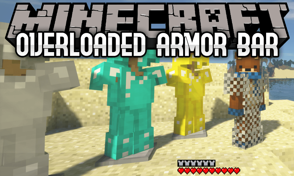 Overloaded Armor Bar Mod 1.16.5/1.15.2/1.12.2, DLMinecraft