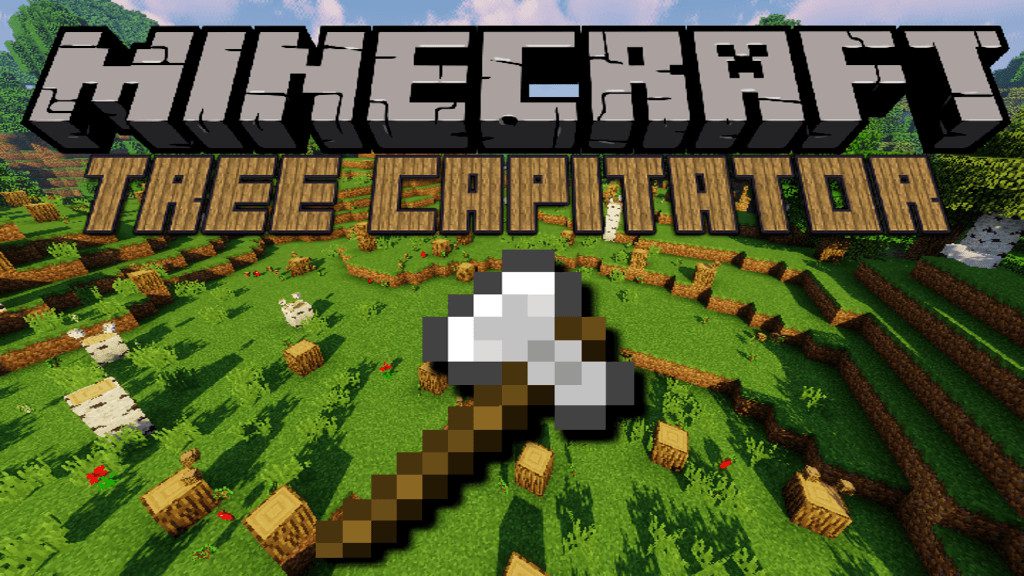 Tree Capitator mod MCPE 1.17 Free Download