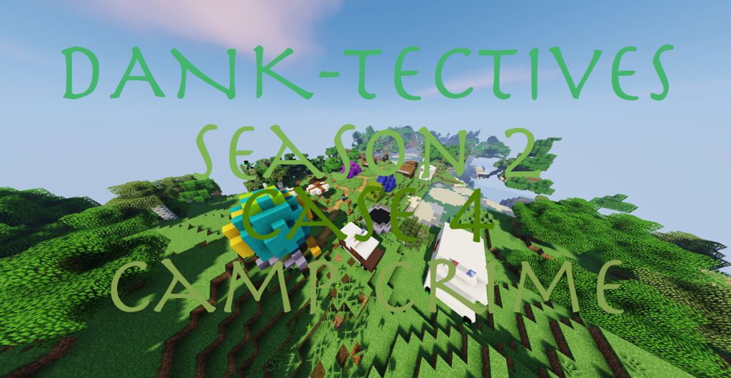 DANK-tectives Season 2 Case 4 Map Thumbnail