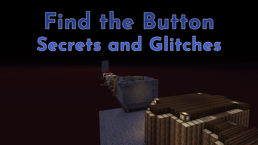 Find The Button – Secrets and Glitches Map Thumbnail