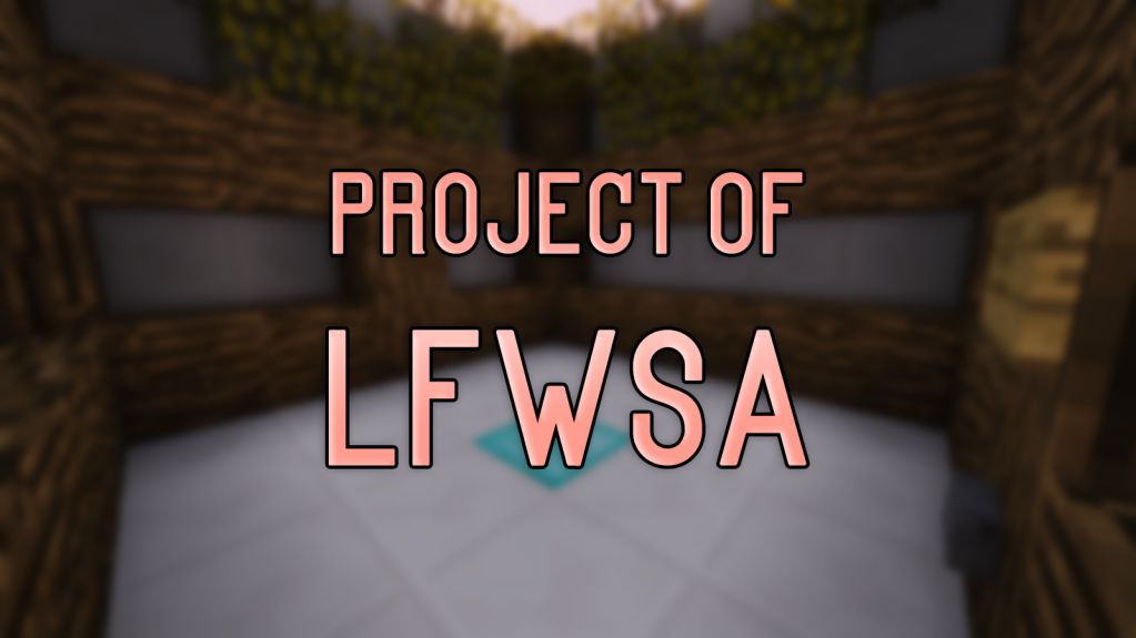 Project of LFWSA Map Thumbnail