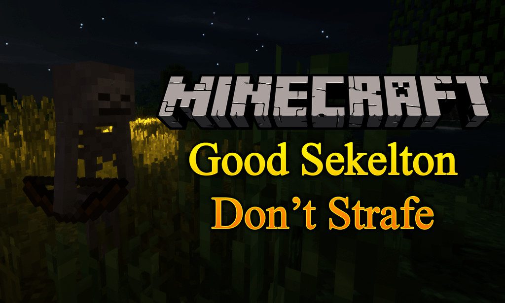 Good Skeleton Don_t Strafe mod for minecraft logo