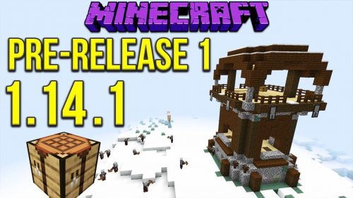 Minecraft 1.14.1 Pre-Release 1