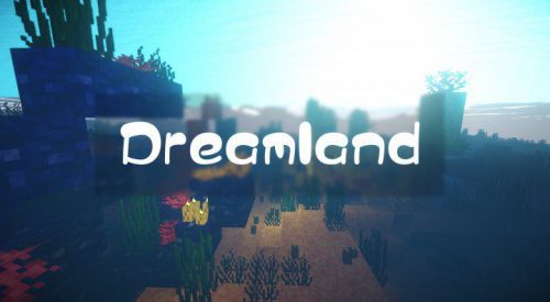 Dreamland Resource Pack