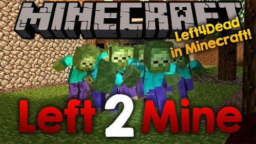 Left 2 Mine mod for minecraft logo