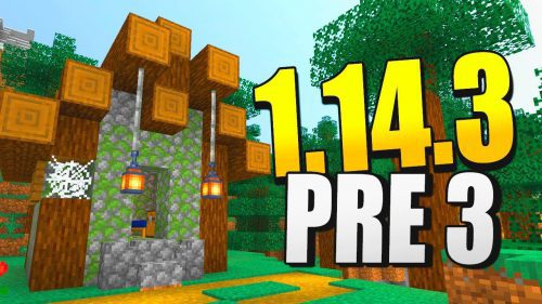 Minecraft 1.14.3 Pre-Release 3