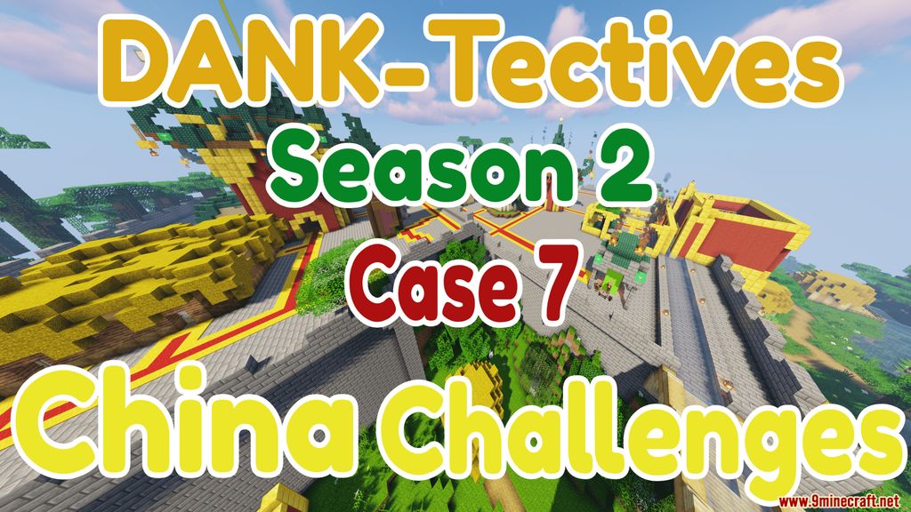 DANK-Tectives S2 C7 China Challenges Map Thumbnail