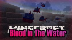 Blood in The Water Mod