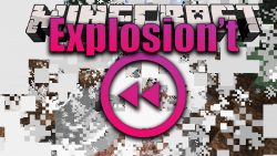 Explosion’t Mod