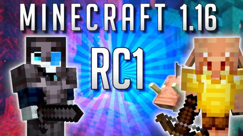 Minecraft 1.16 Release Candidate 1