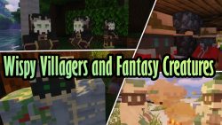 Wispy Villagers and Fantasy Creatures Resource Pack