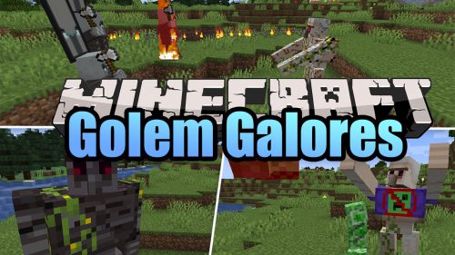 Golem Galores Mod