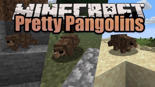 Pretty Pangolins Mod