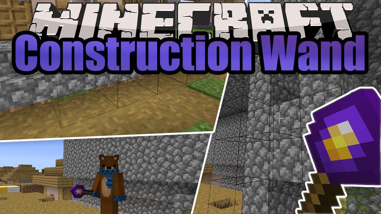 Construction Wand Mod