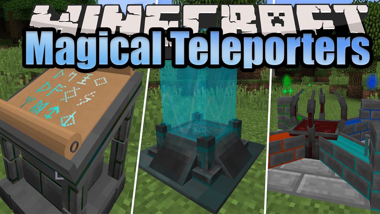 Magical Teleporters Mod