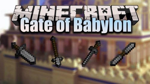 Gate of Babylon Mod