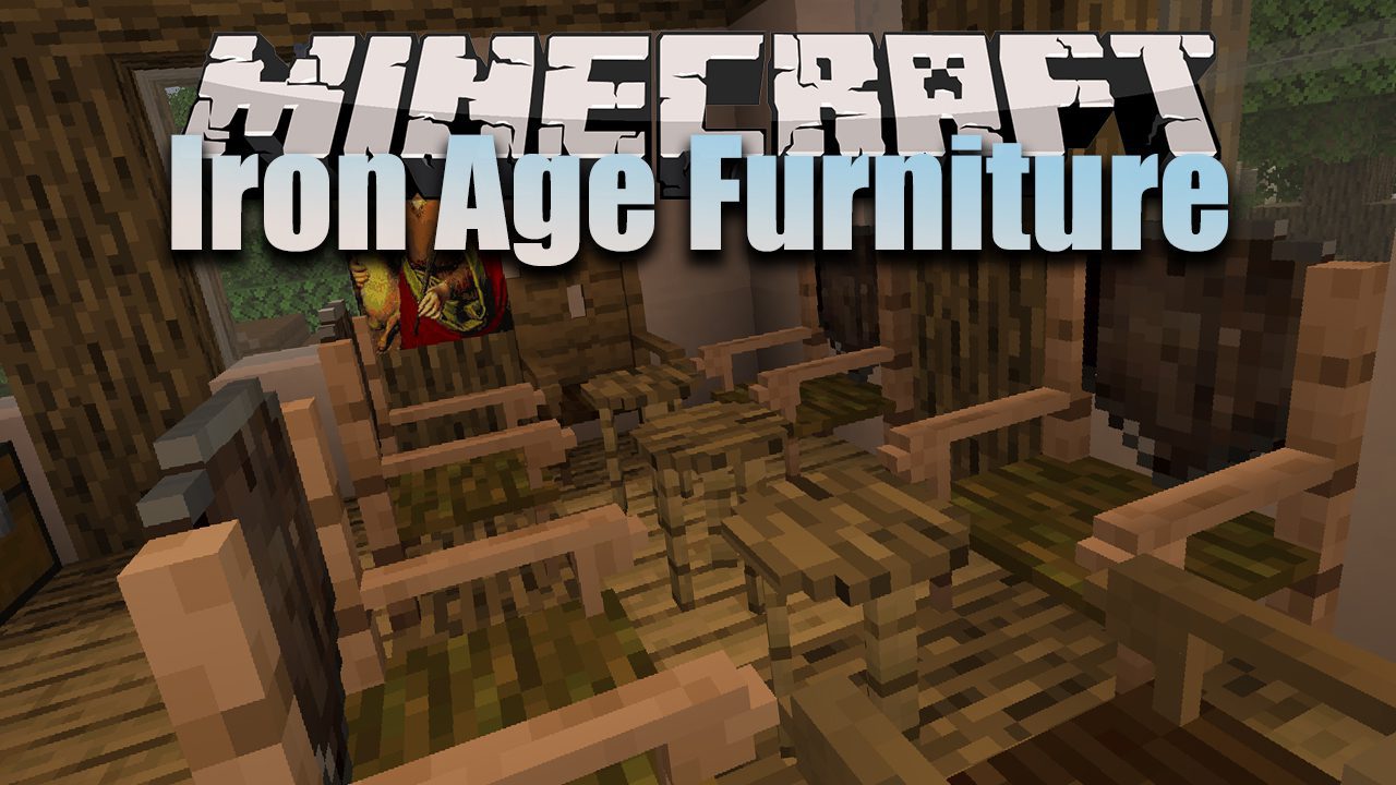 Iron Age Furniture Mod