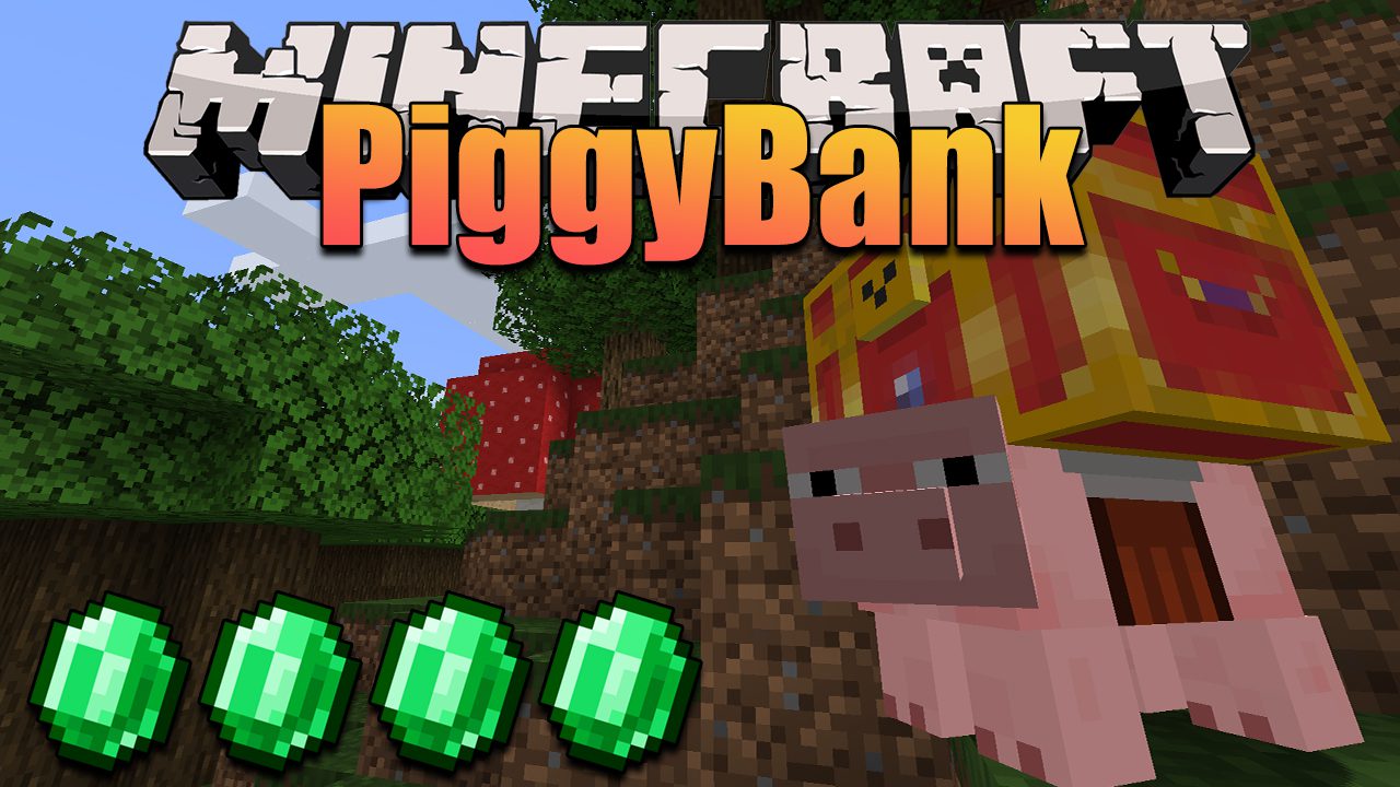 PiggyBank Mod