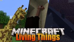 Living Things Mod
