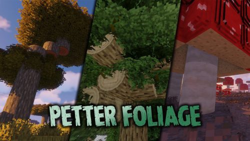 Petter Foliage Resource Pack