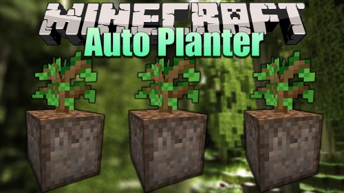 Auto Planter Mod