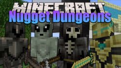 Nugget Dungeons Mod