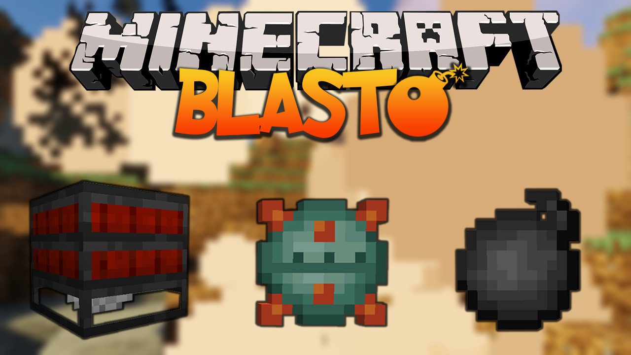 Blast Mod (26.2, 1.20.1) – Bombs, Explosion