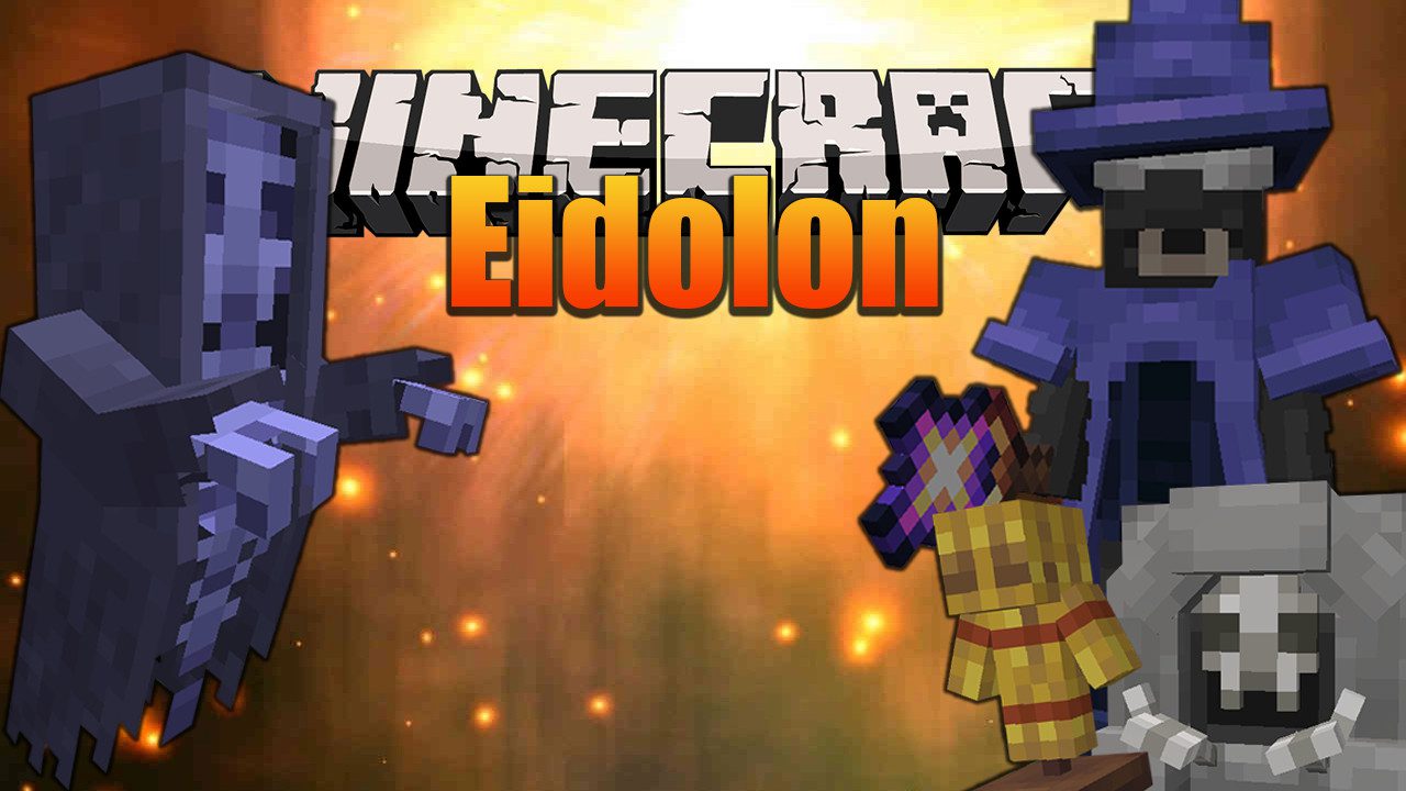Eidolon - Minecraft Mods - CurseForge
