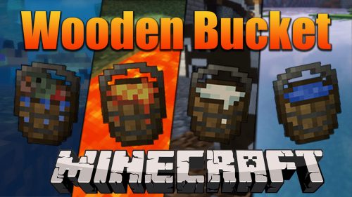 Wooden Bucket Mod