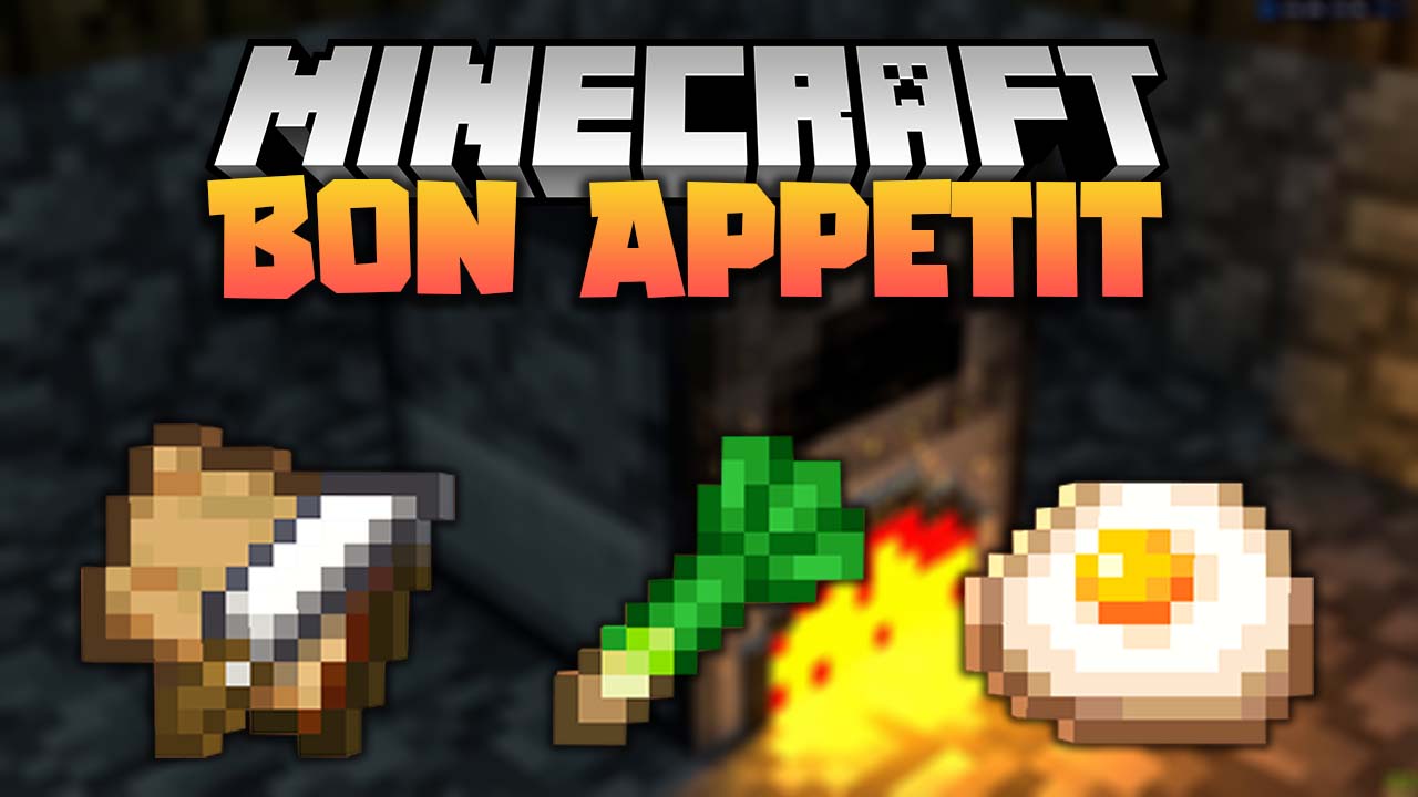 Bon Appetit Mod 1.16.5, 1.16.4 (Edibles, Cook)