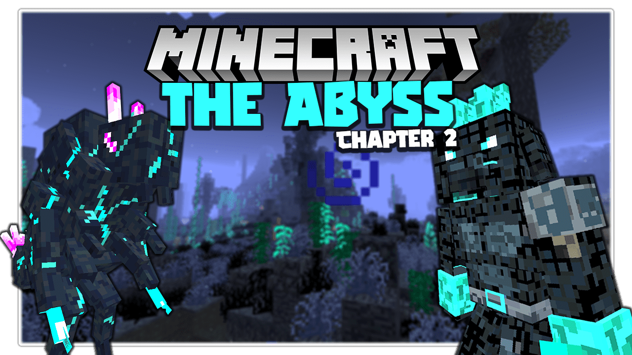 The Abyss Chapter 2 Mod