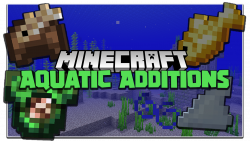 Aquatic Additions Mod
