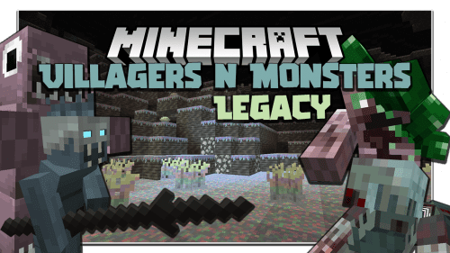 Villagers and Monsters Legacy Mod