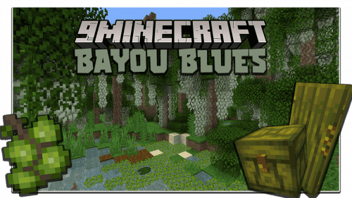 Bayou Blues Mod