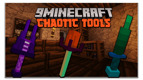 Chaotic Tools Mod