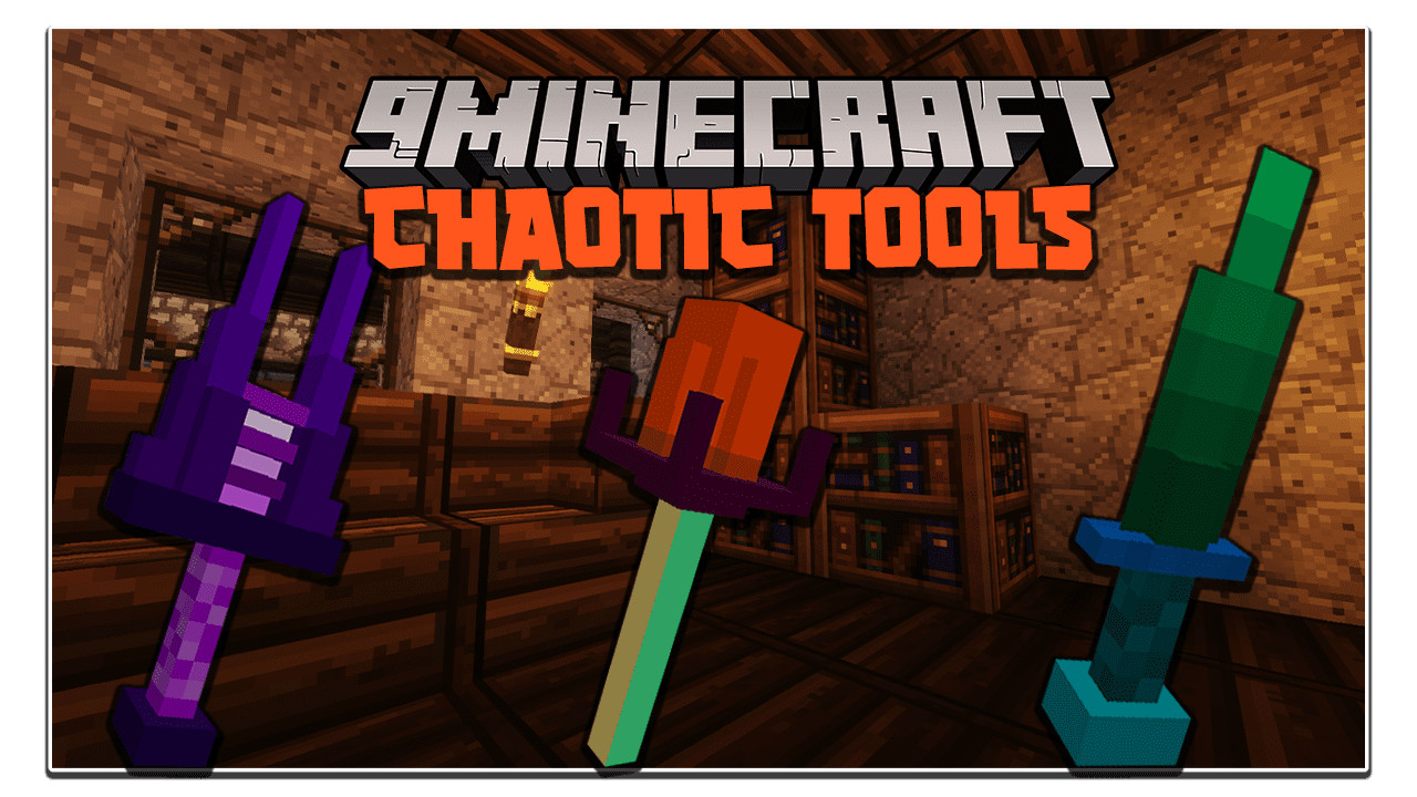 Chaotic Tools Mod