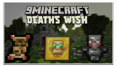 Deaths Wish Mod