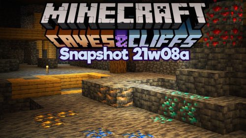 Minecraft 1.17 Snapshot 21w08a