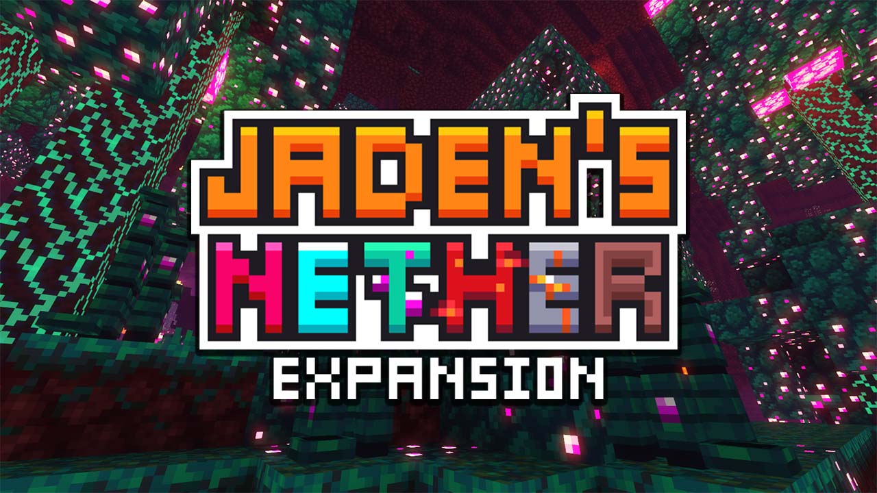 Jadens Nether Expansion Resource Pack