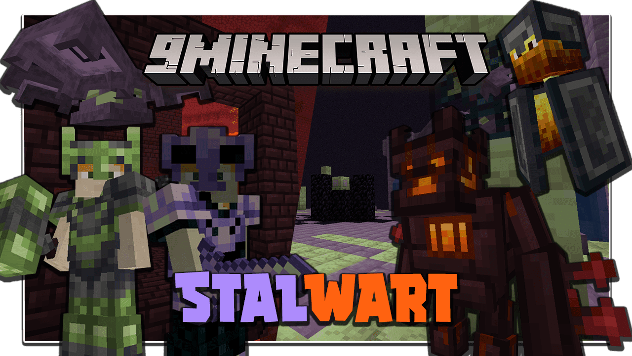 Stalwart Dungeons Mod 1 17 1 1 16 5 Nether End Content 9minecraft Net