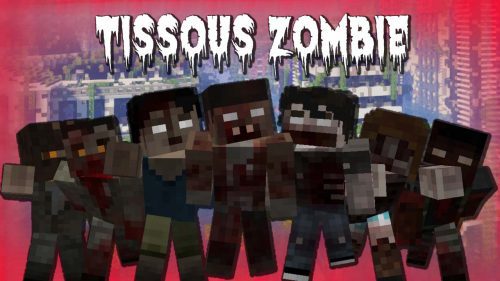 Tissous Zombie Resource Pack